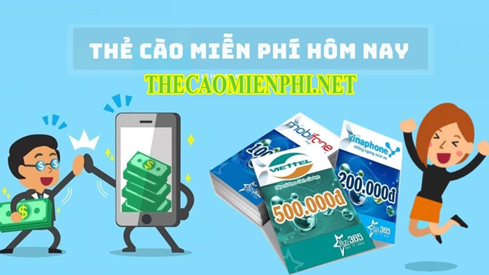 Tìm hiểu các thông tin về thẻ cào miễn phí của các nhà mạng